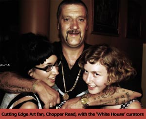 Chopper Read & The White House Girls