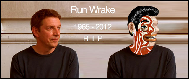 Runwrake RIP